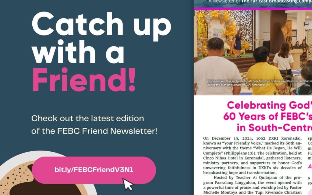 READ: FEBC Friend Newsletter March 2025