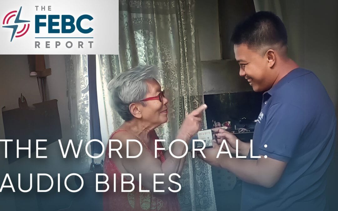 The Word for All: Audio Bibles
