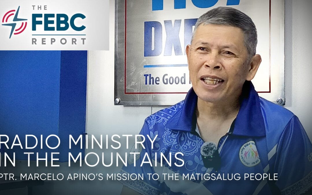 Radio Ministry in the Mountains: Ptr. Marcelo Apino’s Mission to the Matigsalug People