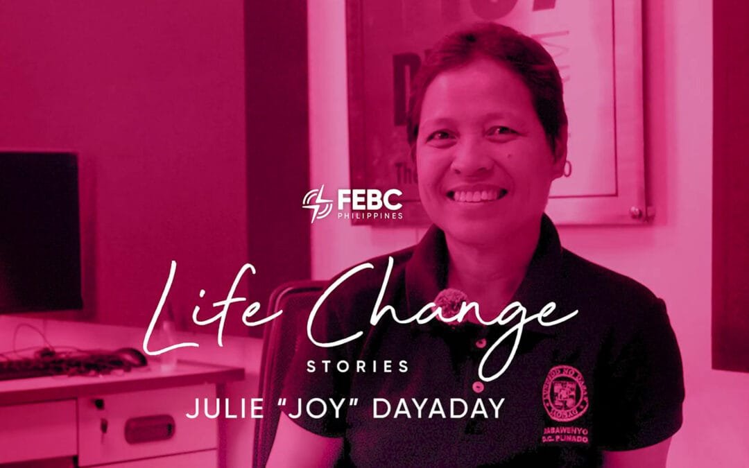 Love In Action: Julie “Joy” Dayaday’s Story