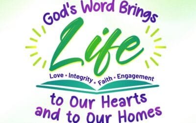 Celebrating National Bible Month 2026: God’s Word Brings LIFE to Our Hearts and Homes
