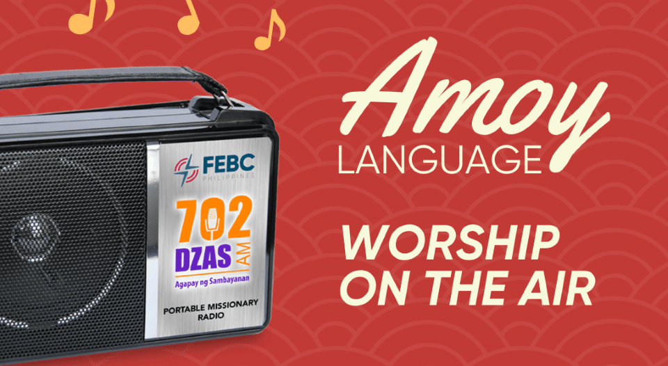 Amoy Language Worship on the Air 